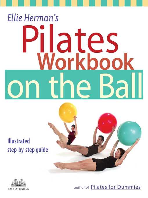 Title details for Ellie Herman's Pilates Workbook on the Ball by Ellie Herman - Wait list